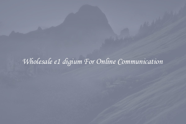 Wholesale e1 digium For Online Communication 