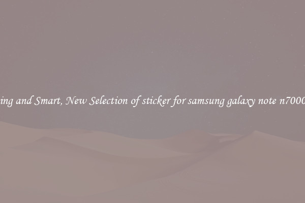 Stunning and Smart, New Selection of sticker for samsung galaxy note n7000 i9220