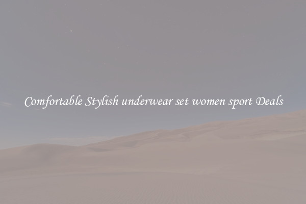 Comfortable Stylish underwear set women sport Deals